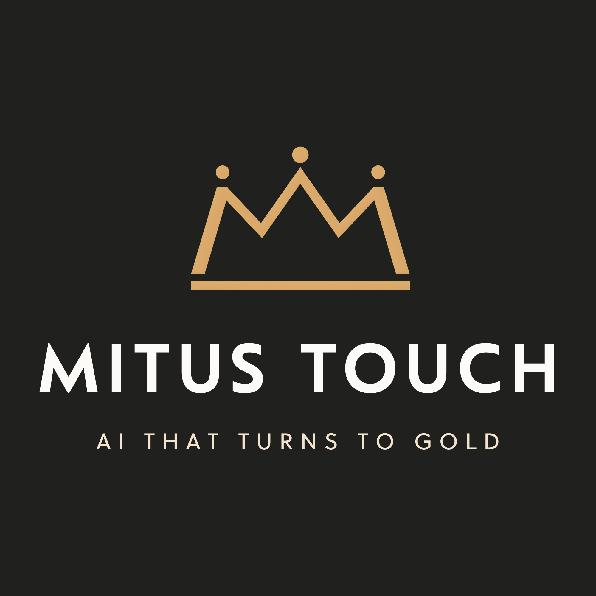 Mitus Touch — AI That Turns to Gold